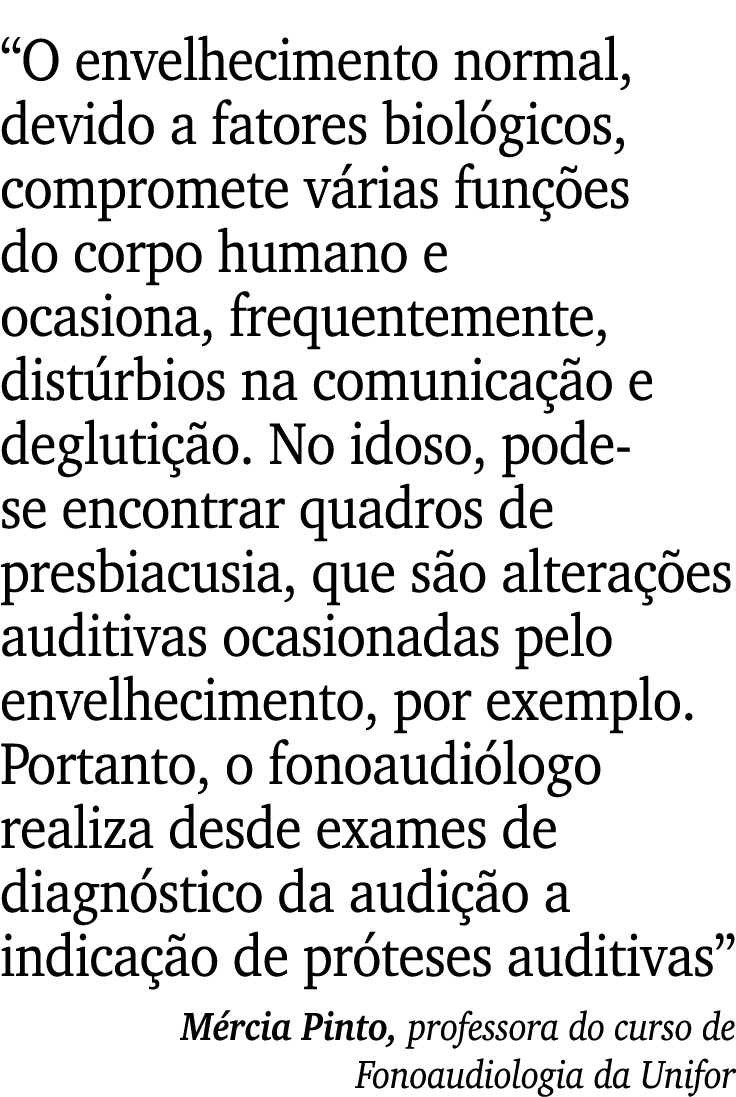  O envelhecimento normal, devido a fatores biológicos, compromete várias funções do corpo humano e ocasiona, frequent   