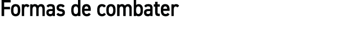 Formas de combater 