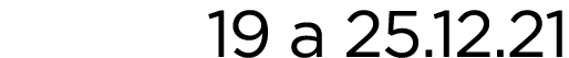 19 a 25 12 21