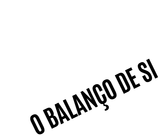 O balanço de si