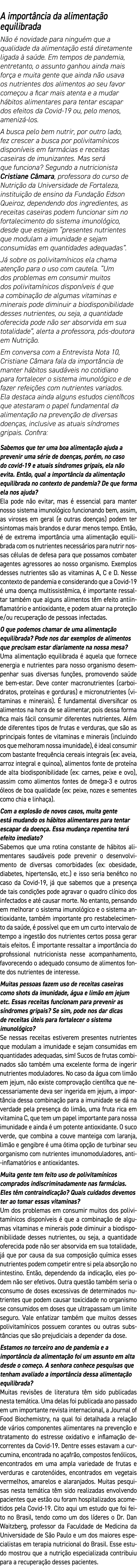 A importância da alimentação equilibrada Não é novidade para ninguém que a qualidade da alimentação está diretamente    
