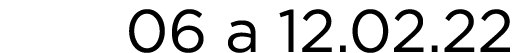 06 a 12 02 22