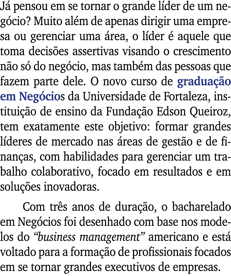 Já pensou em se tornar o grande líder de um negócio  Muito além de apenas dirigir uma empresa ou gerenciar uma área,    