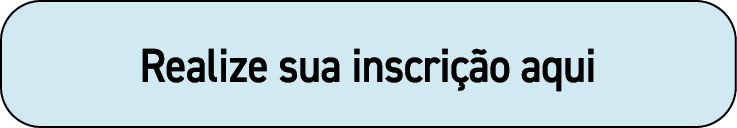 Realize sua inscrição aqui